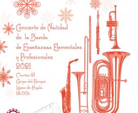 Recital de Navidad de las Bandas de Enseñanzas Elementales y Profesionales