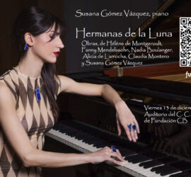 Hermanas de la luna. Concierto de piano a cargo de Susana Gómez Vázquez